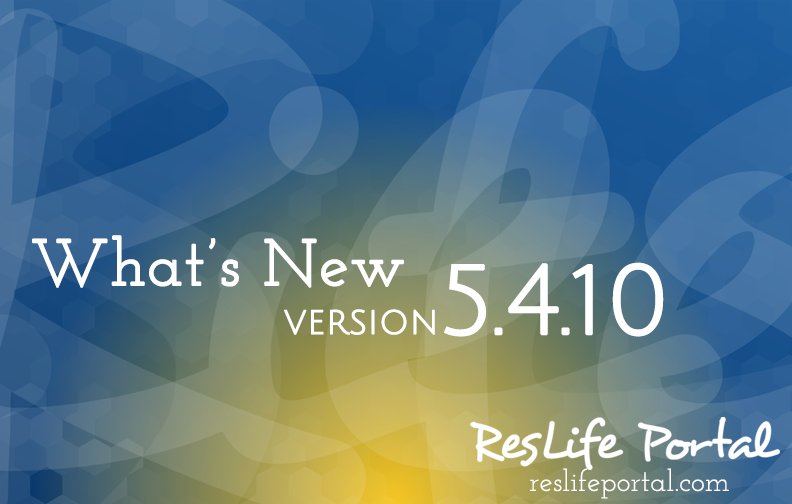What’s New v5.4.10 blog.reslifeportal.com/whats-new-v5-4… #reslife #reslifeengage #residentengagement #residentexperience #residencelife #studenthousing #campushousing #sapro #sachat #highered #campuslife #studentlife #ResidentialExperience #nse #residentiallife