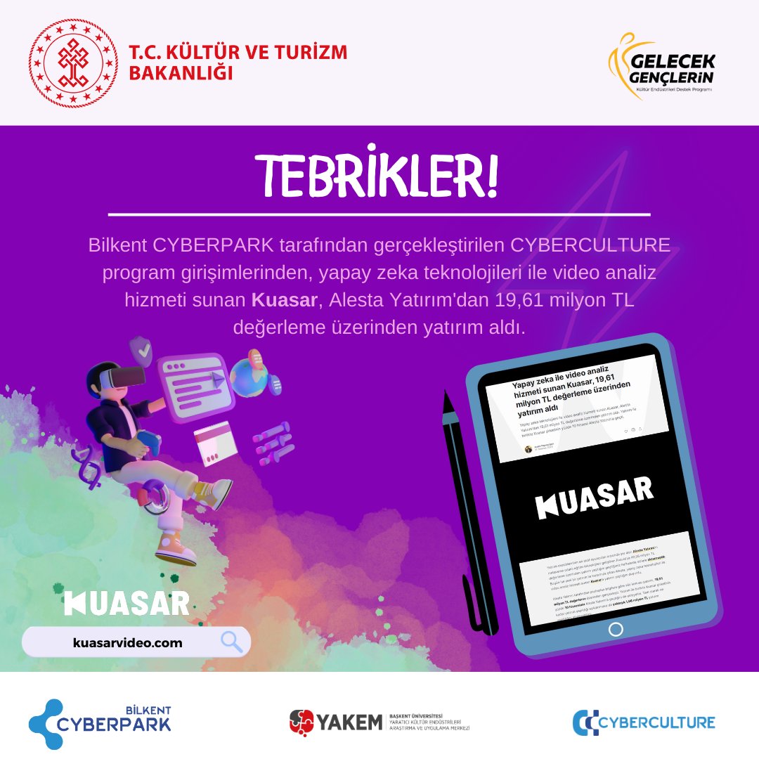 CyberparkTGB's tweet photo. Haftayı güzel bir haberle kapatıyoruz!🥳

Bilkent CYBERPARK tarafından gerçekleştirilen CYBERCULTURE program girişimlerinden, yapay zeka teknolojileri ile video analiz hizmeti sunan Kuasar Video, Alesta Yatırım'dan 19,61 milyon TL değerleme üzerinden yatırım aldı.💰💰 https://t.co/wyc8JzQVOM