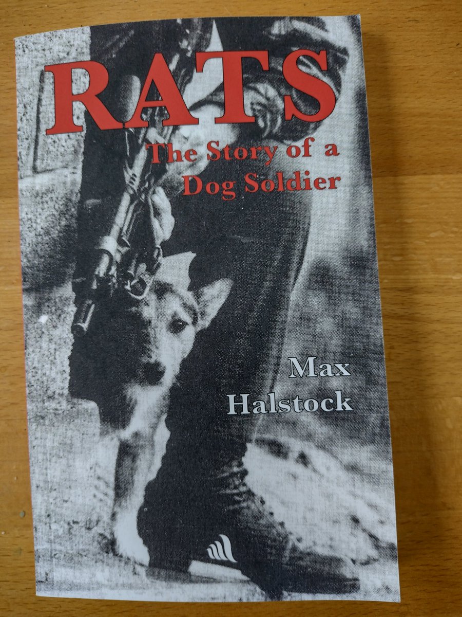 Brownlowpd65's tweet image. This is a great book from @chiselbury  Soldiers and dogs go together somehow, never more so than in the engaging tale of Rats who 'joined the Army' in Northern Ireland. #Rats #MaxHalstock #Chiselbury #OpBanner