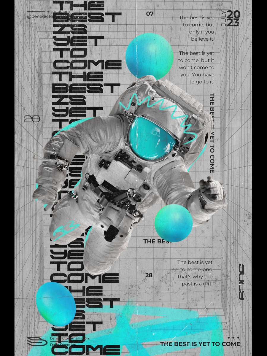 The best is yet to come, and that's why the past is a gift.