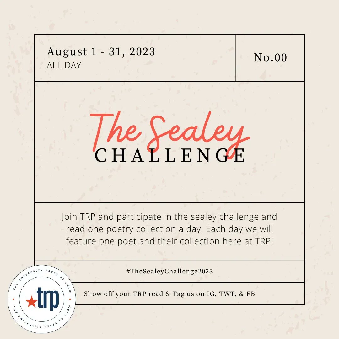 TxReviewPress's tweet photo. Starting August 1st, TRP will take place in the #SealeyChallenge! During August TRP will post 7-8 poetry collections every week based on specific themes. Tag us and share what you choose to read! #TRPSummerReading
#summer2023 #readinglist #poetry #poems #TheSealeyChallenge2023 https://t.co/NFdTWUiT9P