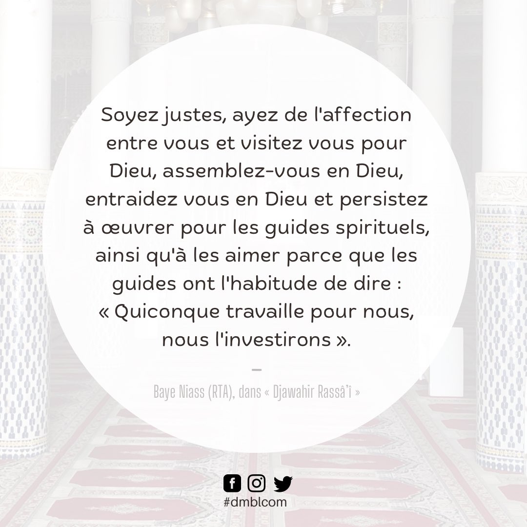 dmblcom's tweet photo. #bayequotes #djawâhirourassâil #beuguebaye #ligueyeulbaye #BayeNiass #BayelaSolution #BCMID #insarouhoulahi #dmblcom https://t.co/HcbgZwrULe