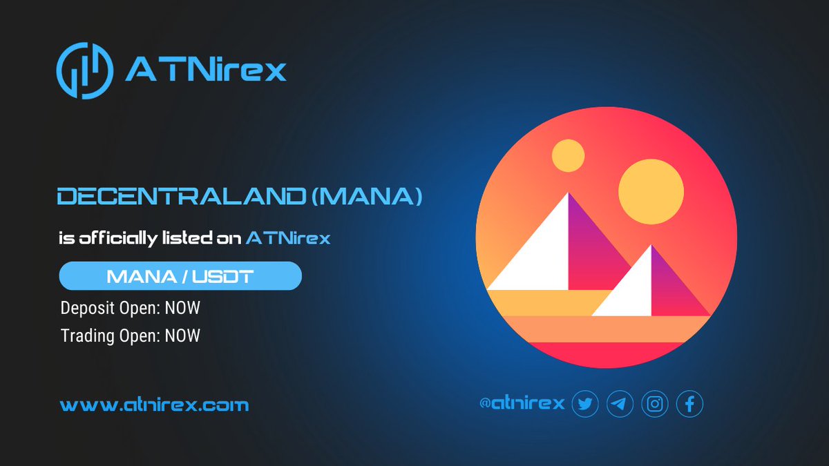 Ro_FinTech's tweet photo. 💎@DECENTRALAND ($MANA) Gets Listed on ATNirex!
🤑Deposit: NOW 
🚀Trade MANA/USDT: https://t.co/jXKcAsRaxo

#ATNirex #ATNX #MANA #NewListing https://t.co/HhKcFVe4NF