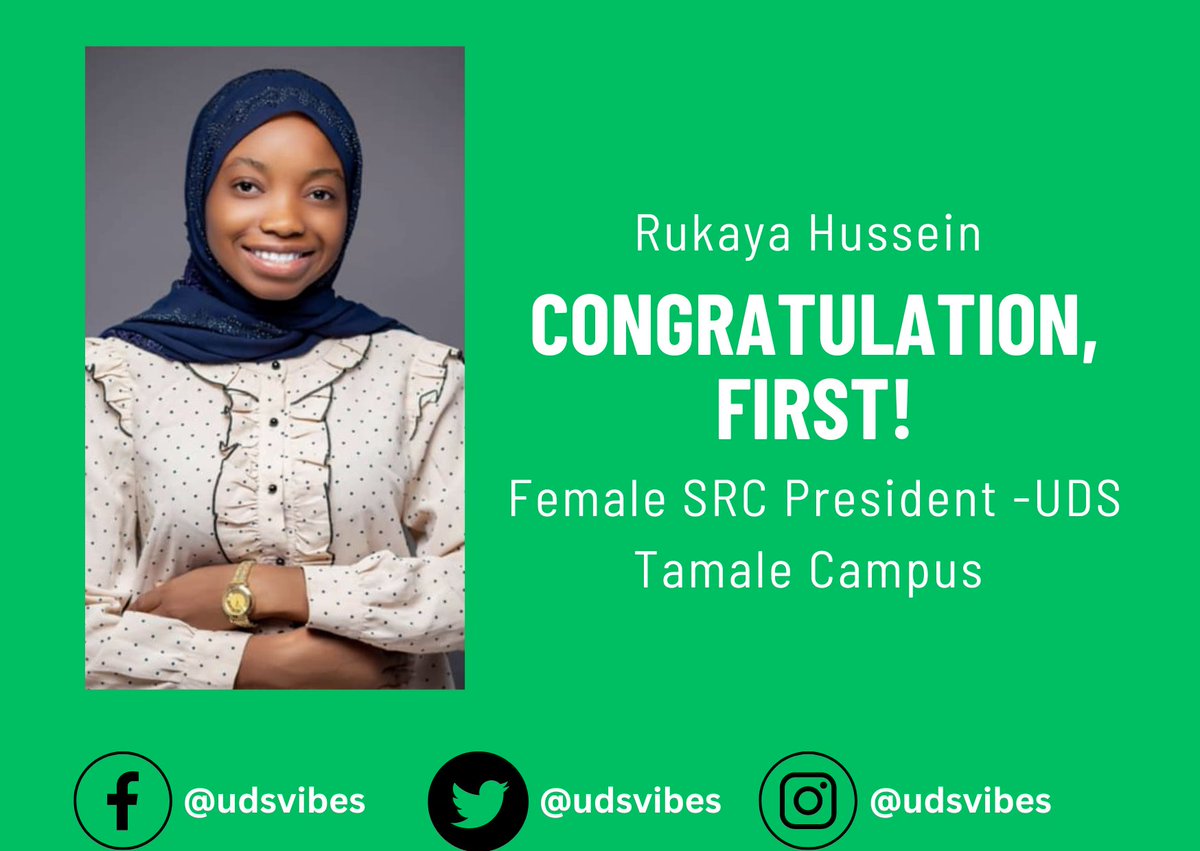 Rukaya Hussein SRC President Elect University for Development Studies - UDS Tamale Campus. 🎓

First Female SRC President of UDS Tamale Campus, Third 🥉 Female SRC President of University for Development Studies - UDS. 🎓

Congratulations 👏🎉 Madam President.

#UDS