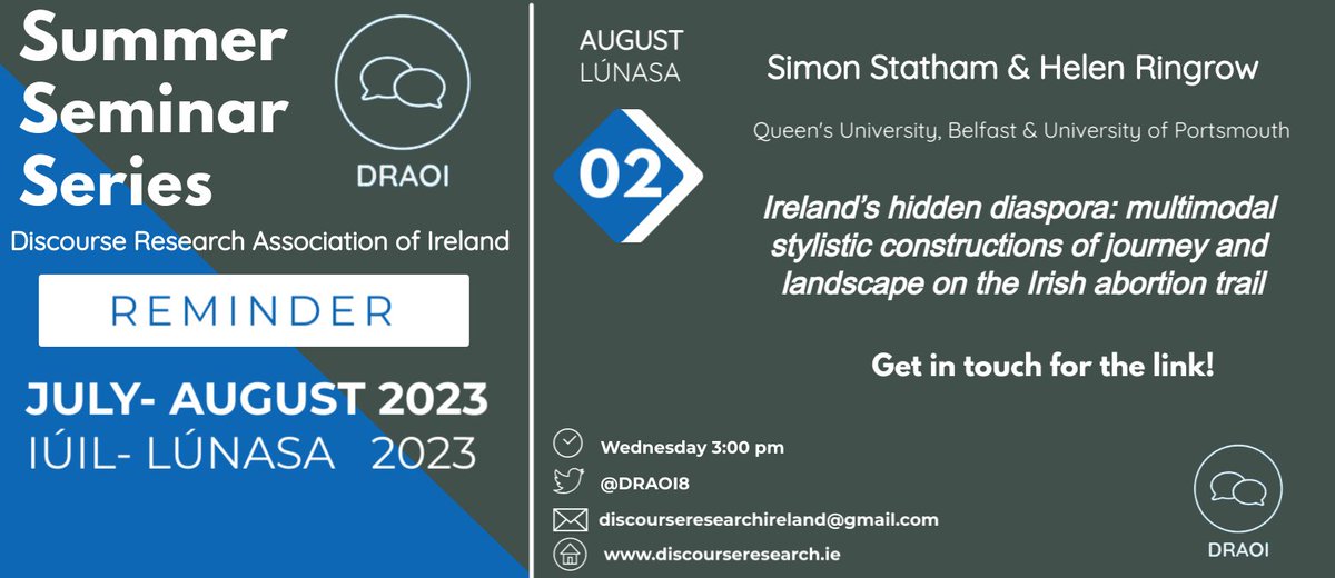 DRAOI8's tweet photo. 📢🗣️📢
Next week's discourse seminar features @simonstatham01 and @HelenRingrow presenting "Ireland's hidden diaspora: multimodal stylistic constructions of journey and landscape on the Irish abortion trail"
2 August @ 3 pm
All are welcome. DM or email us for the virtual link! https://t.co/QGRIxorBT2