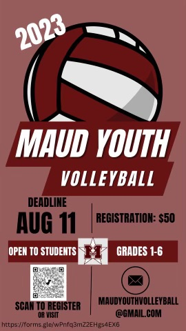Please see the attached flyer for information about our Maud Youth Volleyball Program! Please register using the QR code. #MaudTXISD