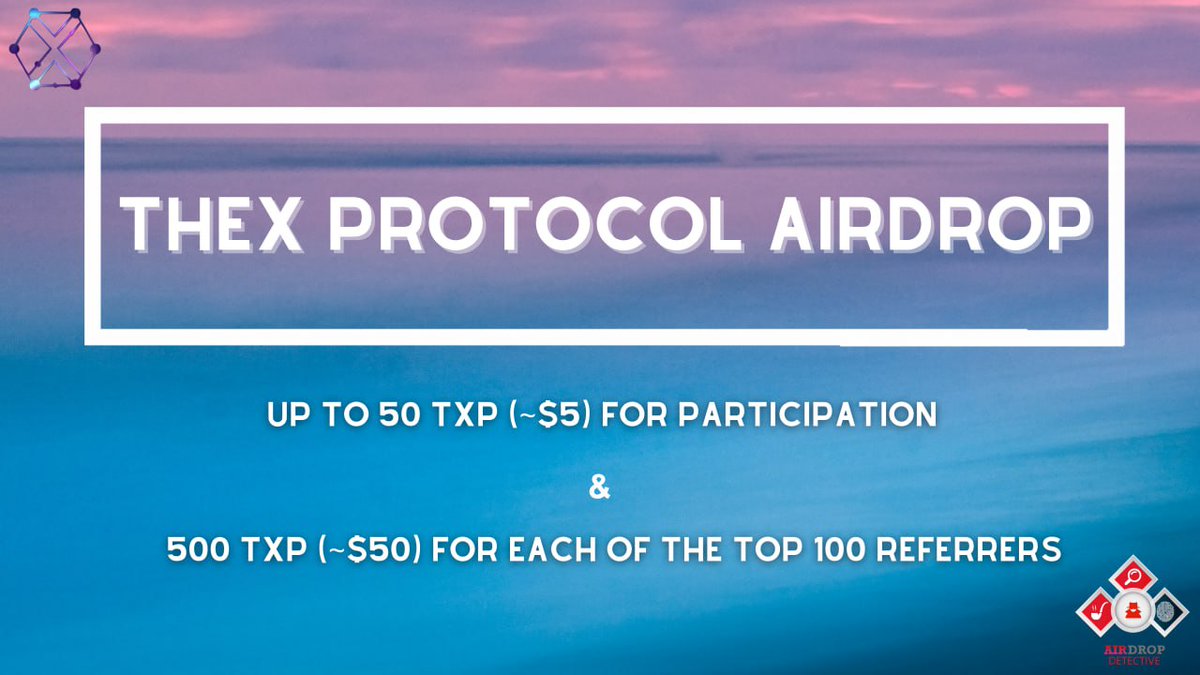 🔍 TheX Protocol #Airdrop (New Round)

🏆 Total Airdrop Pool: 300,000 TXP [~$30,000]

🔴 Start the airdrop bot: t.me/TheXProtocolNe…

 🔘 Do the tasks on the bot &amp; submit your data.

🔘 Details: youtu.be/vojQ7HHp2iM

#Airdrops #BTC #TheXProtocol #AirdropDet