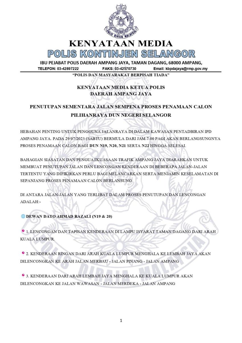 mp_ampangjaya's tweet image. Hebahan warga Ampang Jaya 💛💙
.
Makluman penutupan sementara jalan sempena Proses Penamaan Calon N.19, N.20, N.21 dan N.22.

*Kredit FB Polis Daerah Ampang Jaya Page

#SPR15