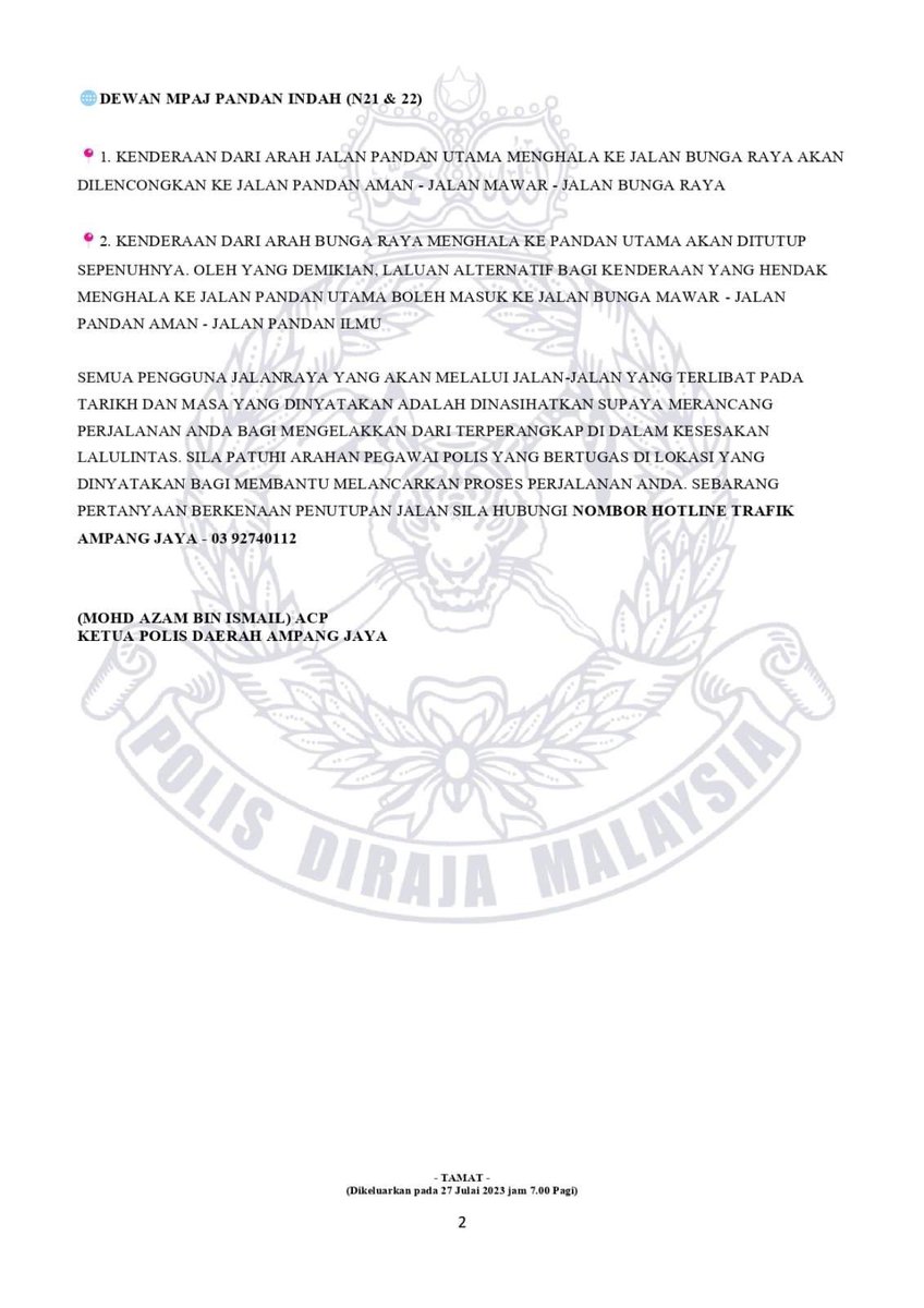 mp_ampangjaya's tweet image. Hebahan warga Ampang Jaya 💛💙
.
Makluman penutupan sementara jalan sempena Proses Penamaan Calon N.19, N.20, N.21 dan N.22.

*Kredit FB Polis Daerah Ampang Jaya Page

#SPR15