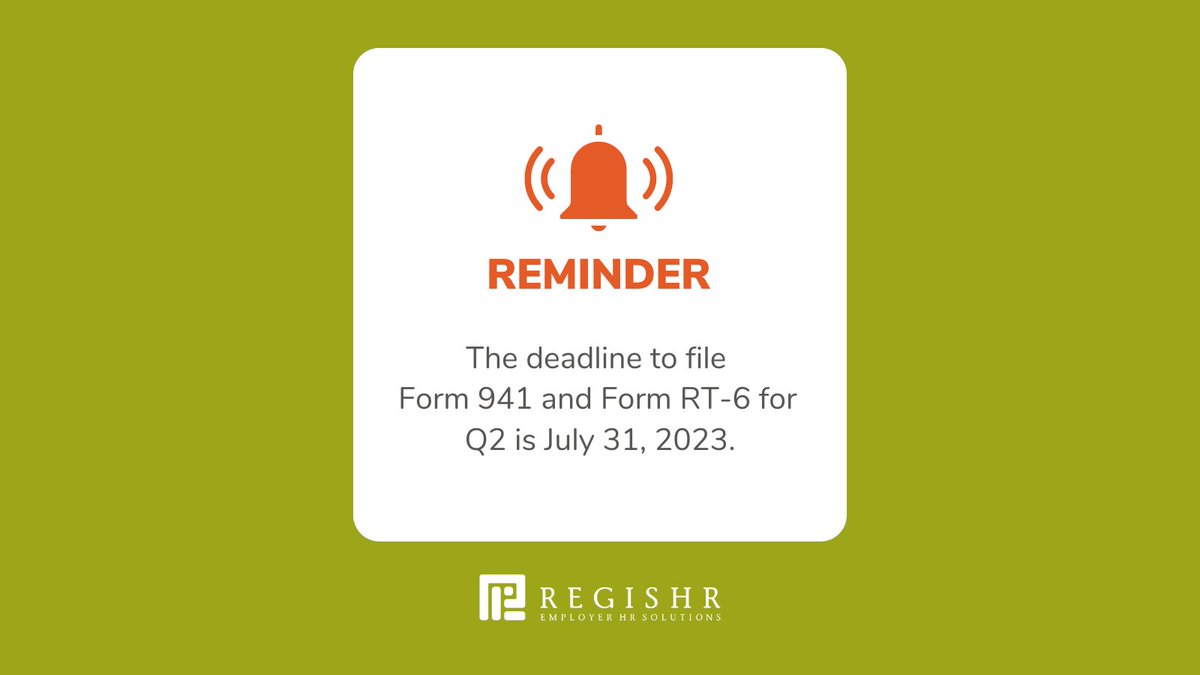 Mark your calendars! 🗓️

File Form 941 and Form RT-6 by July 31, 2023, to report Federal Income Tax, Social Security Tax, and Medicare Tax withheld from employees' pay during Q2 2023.

If you are a Regis HR PEO client, we've got you covered!

#taxnews #deadline #regishr #form941