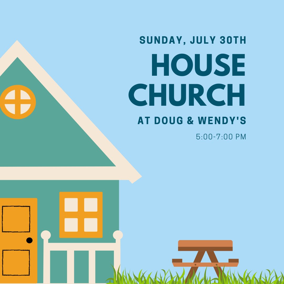 gsbc_students's tweet photo. House Church is THIS Sunday (July 30th) at Doug and Wendy's! We can't wait to see you soon! https://t.co/TfdLGuxKSJ