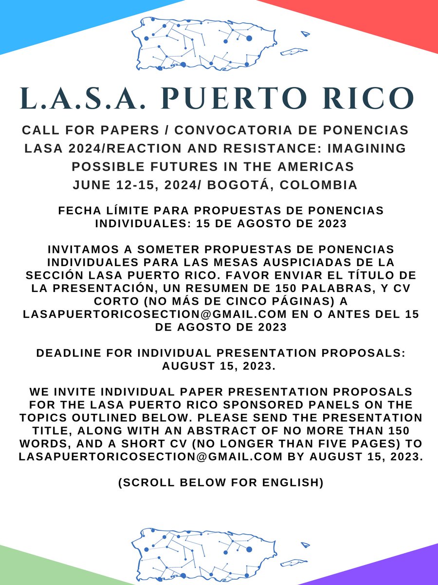 lasapuertorico's tweet photo. ¡LASA Puerto Rico les invita a someter propuestas individuales para nuestras mesas auspiciadas! Fecha límite: 15/ago. 

The LASA Puerto Rico Section invites individual presentation proposals! Due date: Aug. 15th. https://t.co/tMqsb00Yxd