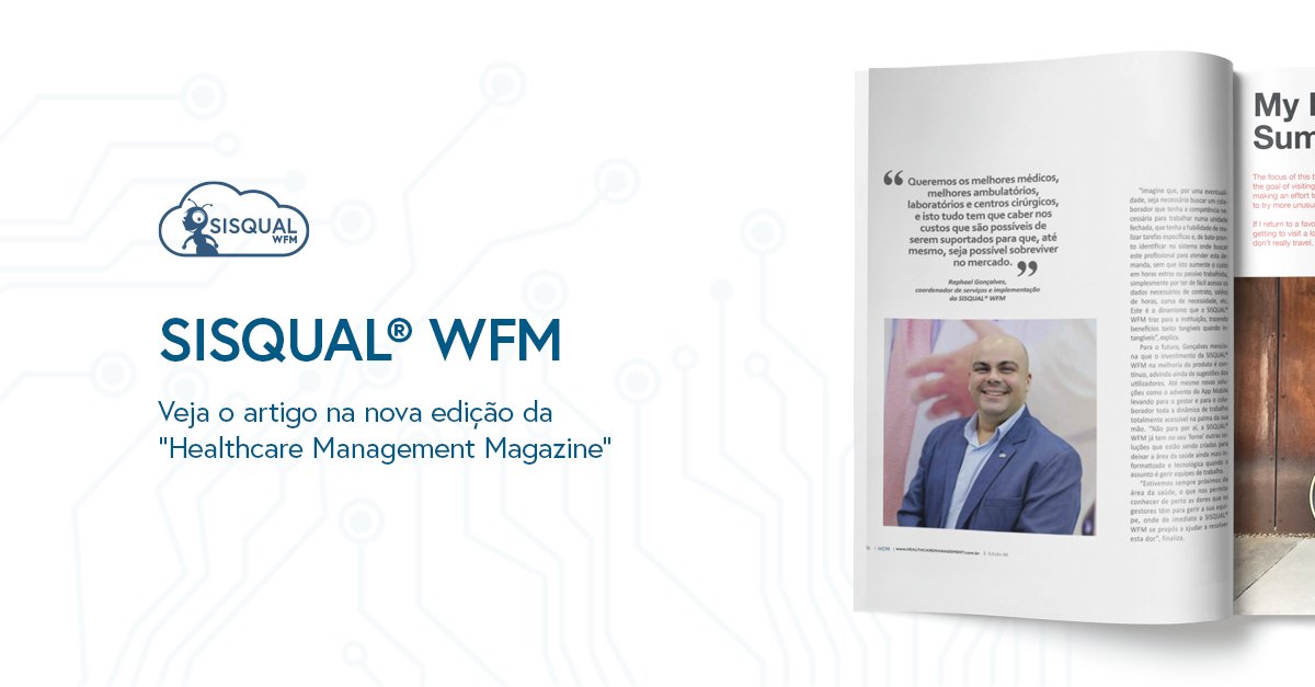 O que é WFM? • SISQUAL WFM
