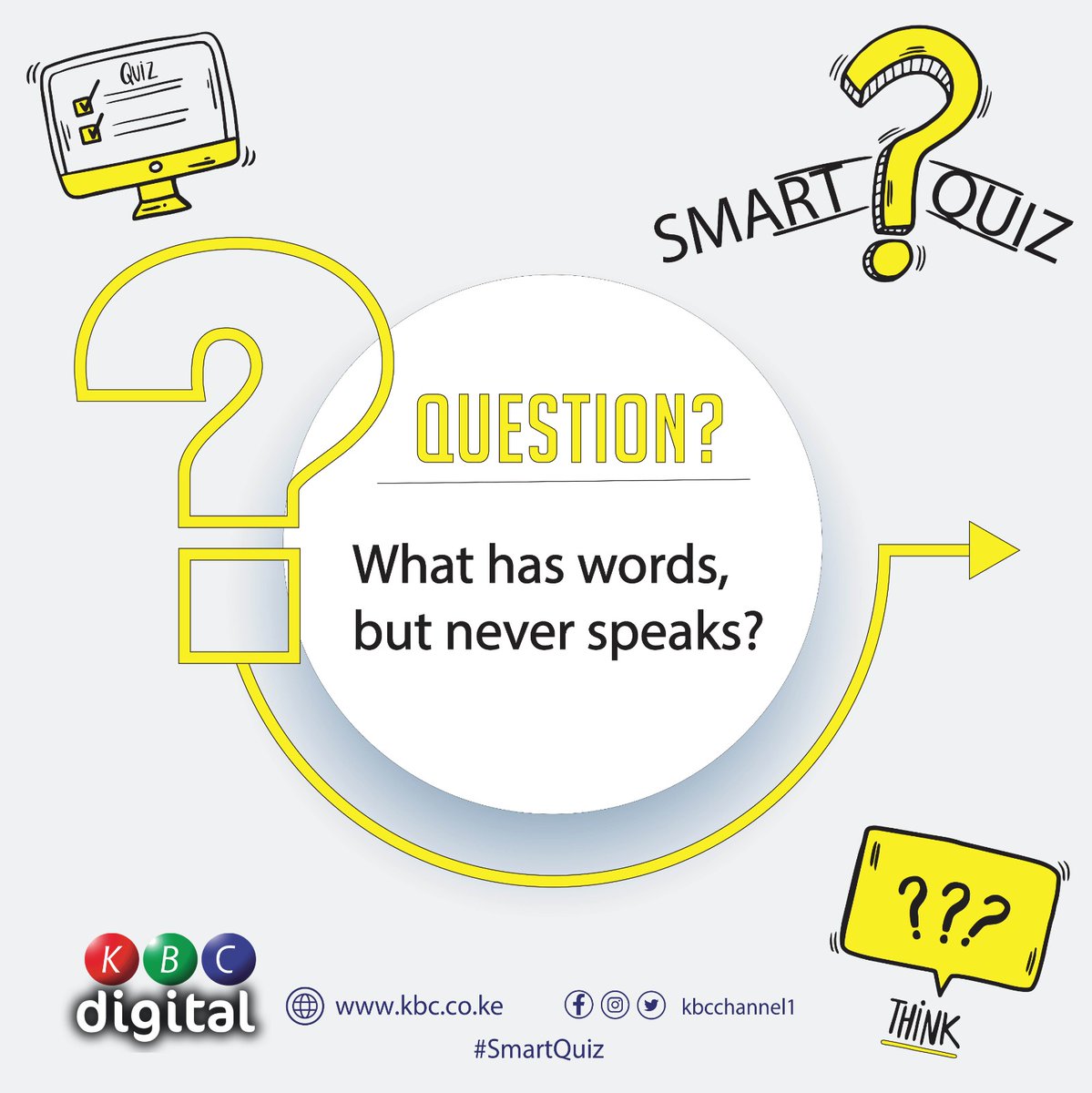 KBCChannel1's tweet image. What has words, but never speaks?
#SmartQuiz ^RO