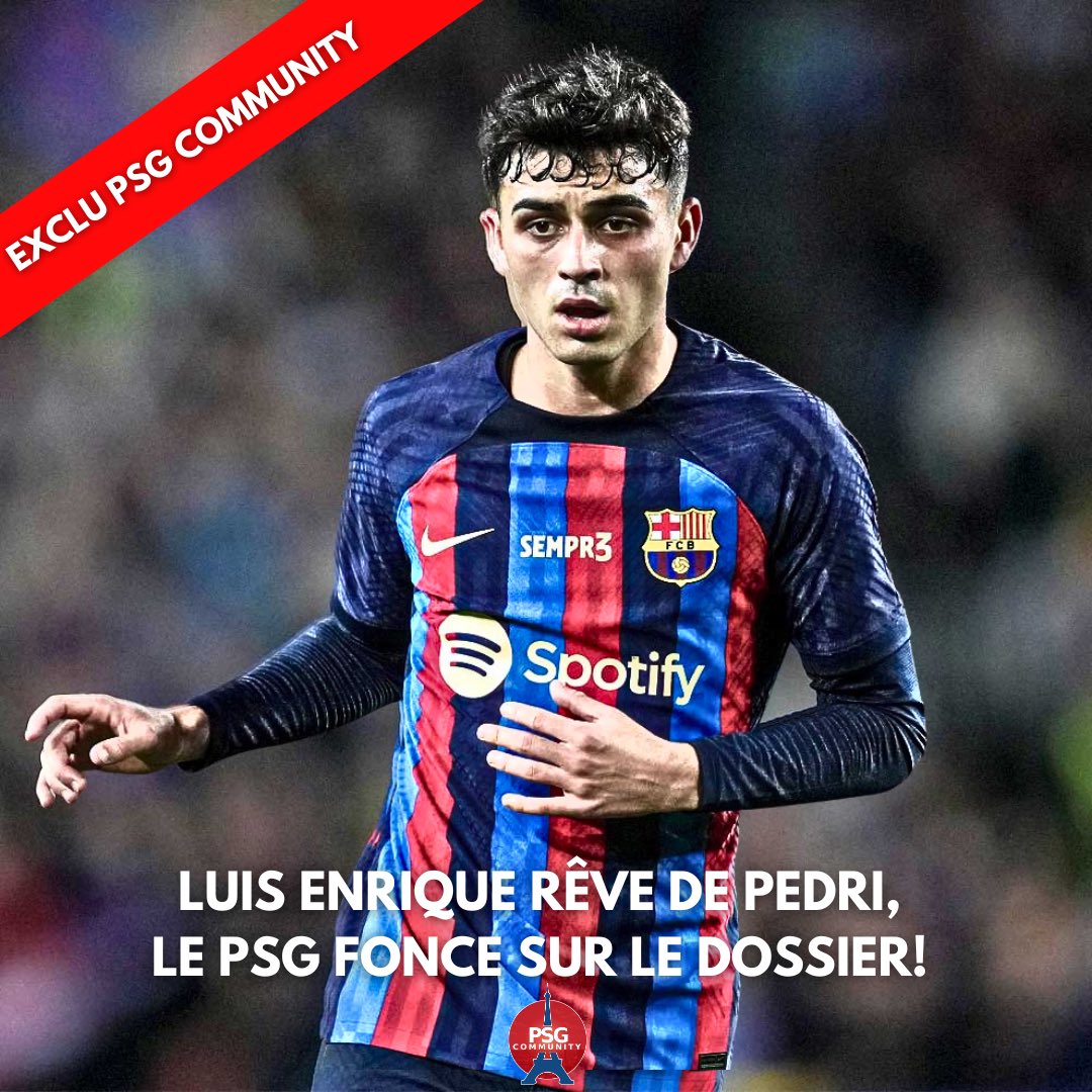 🚨🆕 EXCLU @PSGCOMMUNITY_ 

✔️ Luis Enrique a demandé à ses dirigeants de recruter Pedri, c’est la priorité au milieu! 

✔️ Pedri ne ferme pas la porte, l’idée de retrouver son ancien sélectionneur avec l’Espagne lui plait 

✔️ Le joueur disposerait d’une clause temporaire de