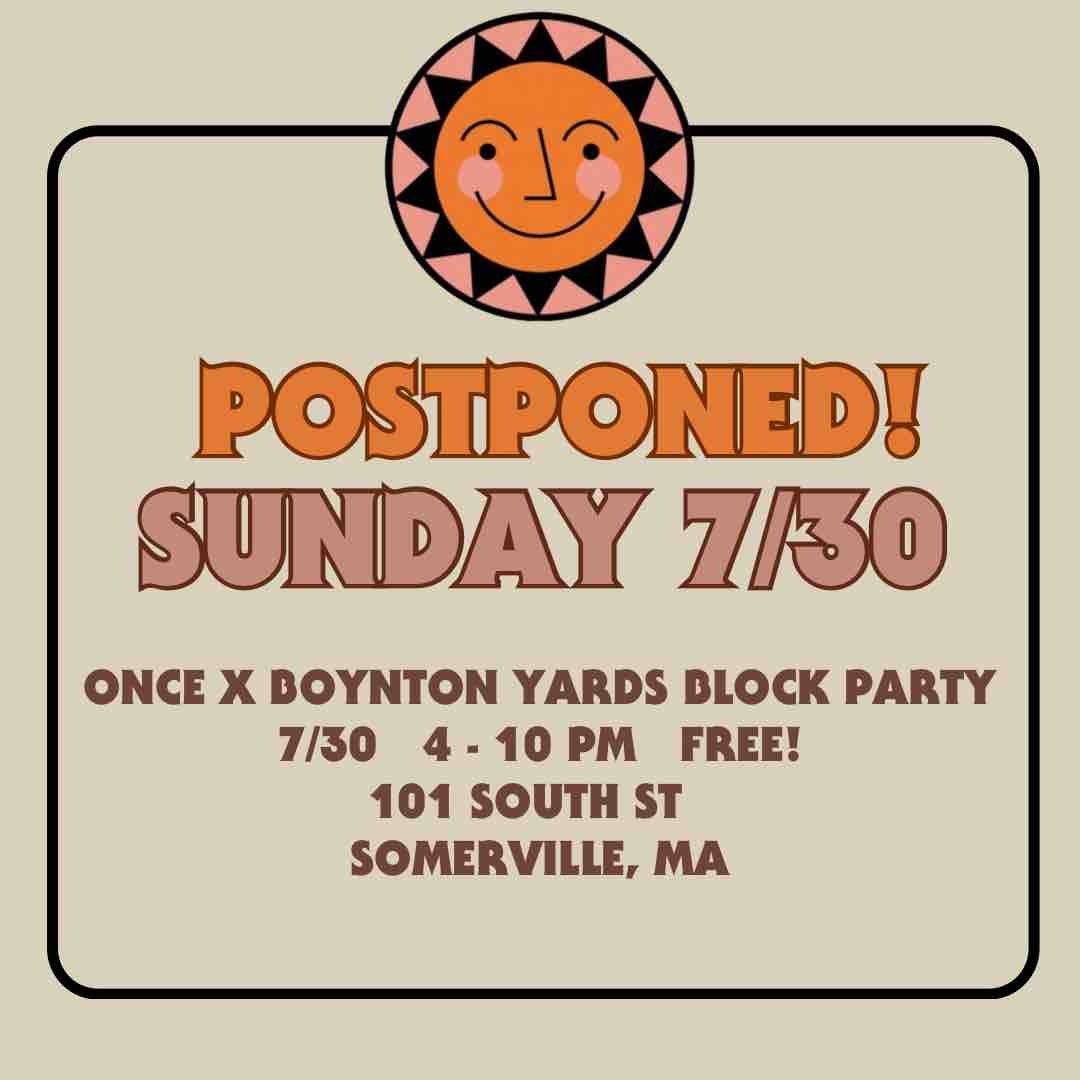 We gotta love New England weather in the summer! Due to the forecasted thunderstorms on Saturday, we’ve decided to move the block party to ☀️ Sunday 7/30 ☀️ Join us on Sunday during much more favorable weather to rock out!! Party starts at 4 pm!