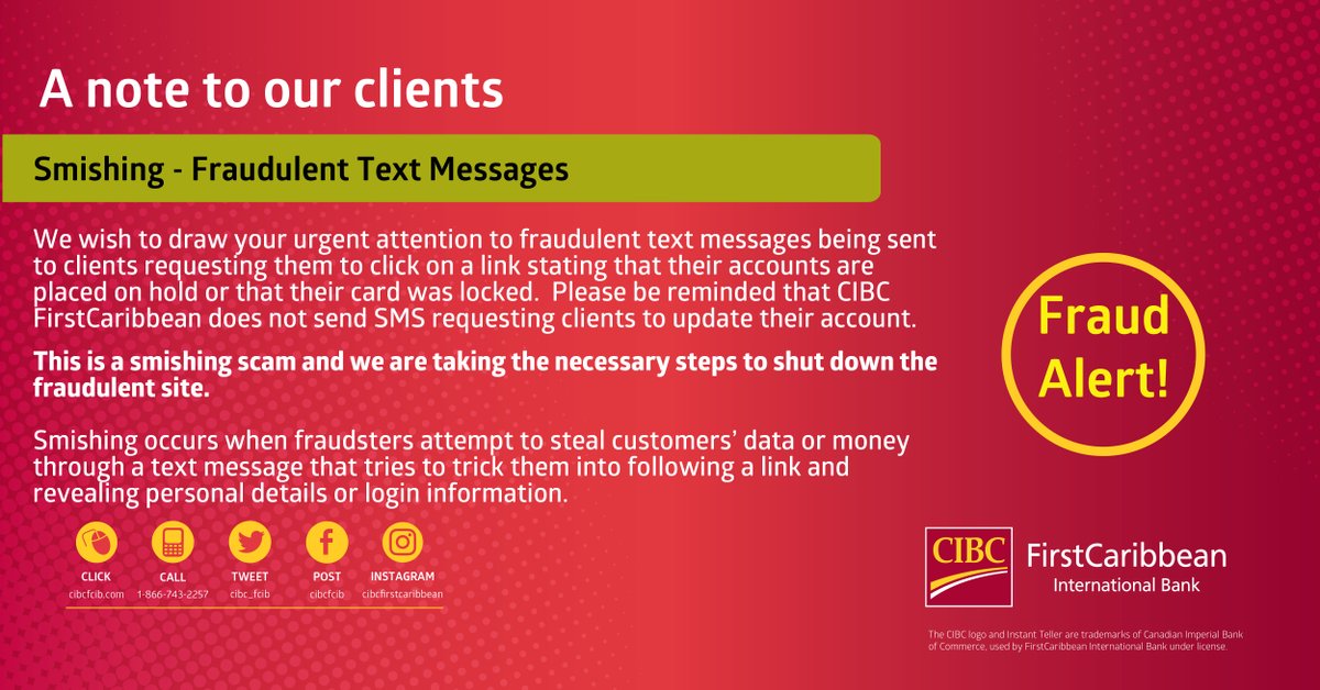 CIBCCaribbean's tweet photo. Please be reminded that CIBC FirstCaribbean does not send SMS requesting clients to update their account.
This is a smishing scam and we are taking the necessary steps to shut down the fraudulent site.
#CIBCFCIB https://t.co/s8MIKO9gNt