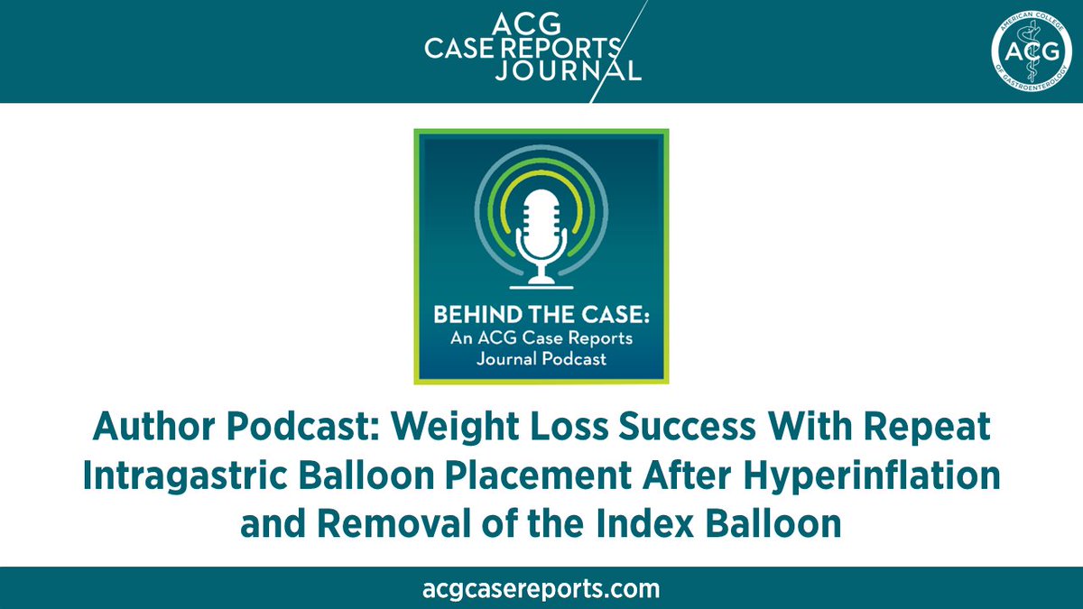 🎙️ Author Podcast 🎙️ Weight Loss Success With Repeat Intragastric Balloon Placement After Hyperinflation and Removal of the Index Balloon Craig, et al. Listen: bit.ly/3KhJjx0 Read: bit.ly/3KepPcr @VibhuC_MD @Jarshah4 @MichaelCraig_MD @CarlKayMD @ktswick