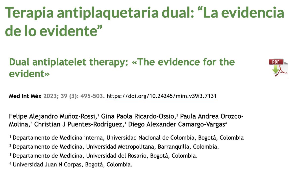 MedIntMex's tweet photo. #ArtículodeRevisión Los autores ofrecen una revisión de la evidencia de la terapia antiplaquetaria dual y su utilidad en prevención secundaria #MedIntMex @CMIMorg @UNALOficial @CMMIoficial @NietoEditores @unimetro_co #MedicinaInterna @HGM_OD https://t.co/0Ymixigq38
