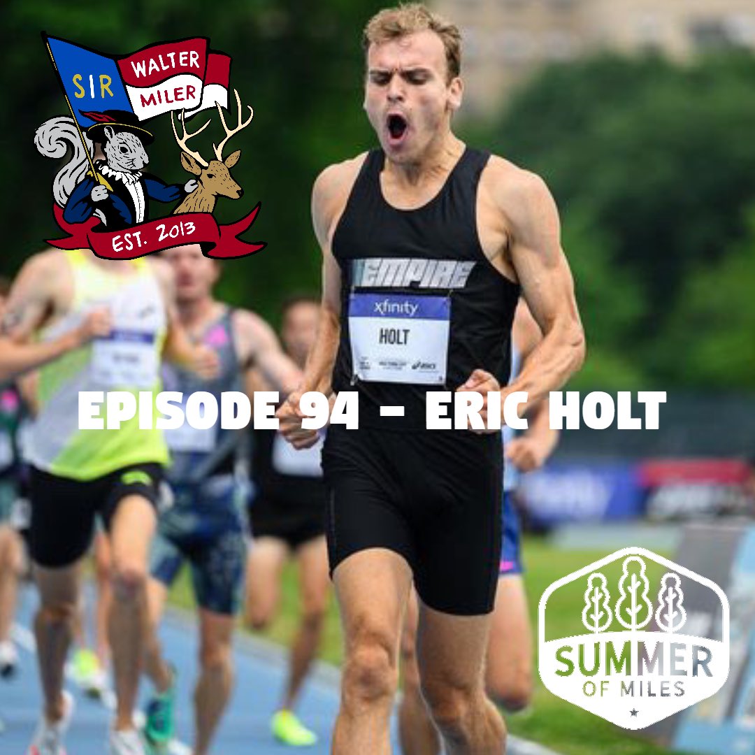 SummerOfMiles's tweet image. On Episode 94, @E_HOLT_THE_BOLT joins Pat to chat about his season, his big workout before USA’s, heading to Europe for the first time, and returning to the @SirWalterMiler!
summerofmiles.com/eric-holt/