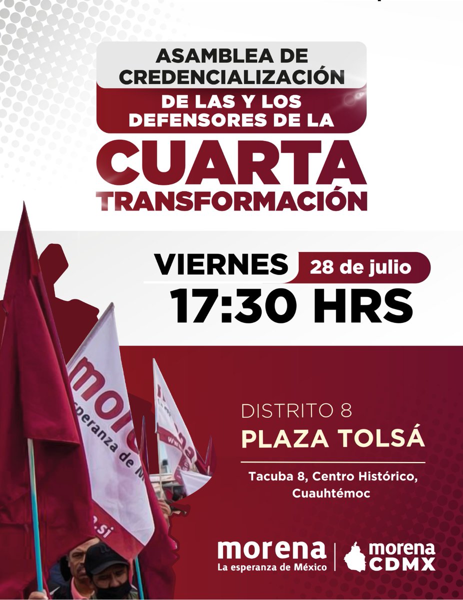 MorenaCiudadMex's tweet photo. Hoy, viernes 28 de julio, realizaremos la primera de las Asambleas de Credencialización de las y los #Defensores4T en el Centro Histórico de la Ciudad, en la alcaldía #Cuauhtémoc.  

¡Acompáñanos!

#ComitésDefensa4T https://t.co/EMy7lwpnq9