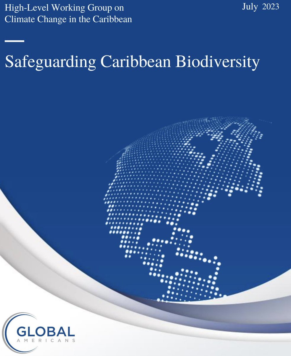 GlobalAmericans's tweet photo. We are thrilled to release our latest Global Americans report, “Safeguarding Caribbean Biodiversity,” written in collaboration with our High-Level Working Group on Climate Change in the Caribbean. Read the full report here: https://t.co/Z2cUhgTJHj https://t.co/xX8ixaYiNJ