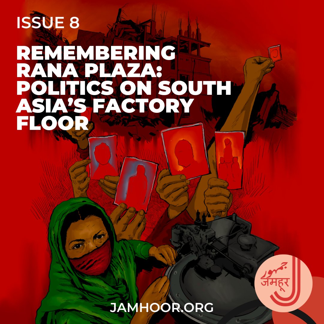 jamhoormedia's tweet photo. 📢NEW ISSUE RELEASE📢

In 2013, Dhaka's Rana Plaza, which housed multiple garment factories, collapsed. Over 1000 workers died. 

10 years on, we examine the tragedy's aftermath. What impact did it have on working conditions – and workers’ struggles – across South Asia? A🧵 https://t.co/xQZIT9SPeN