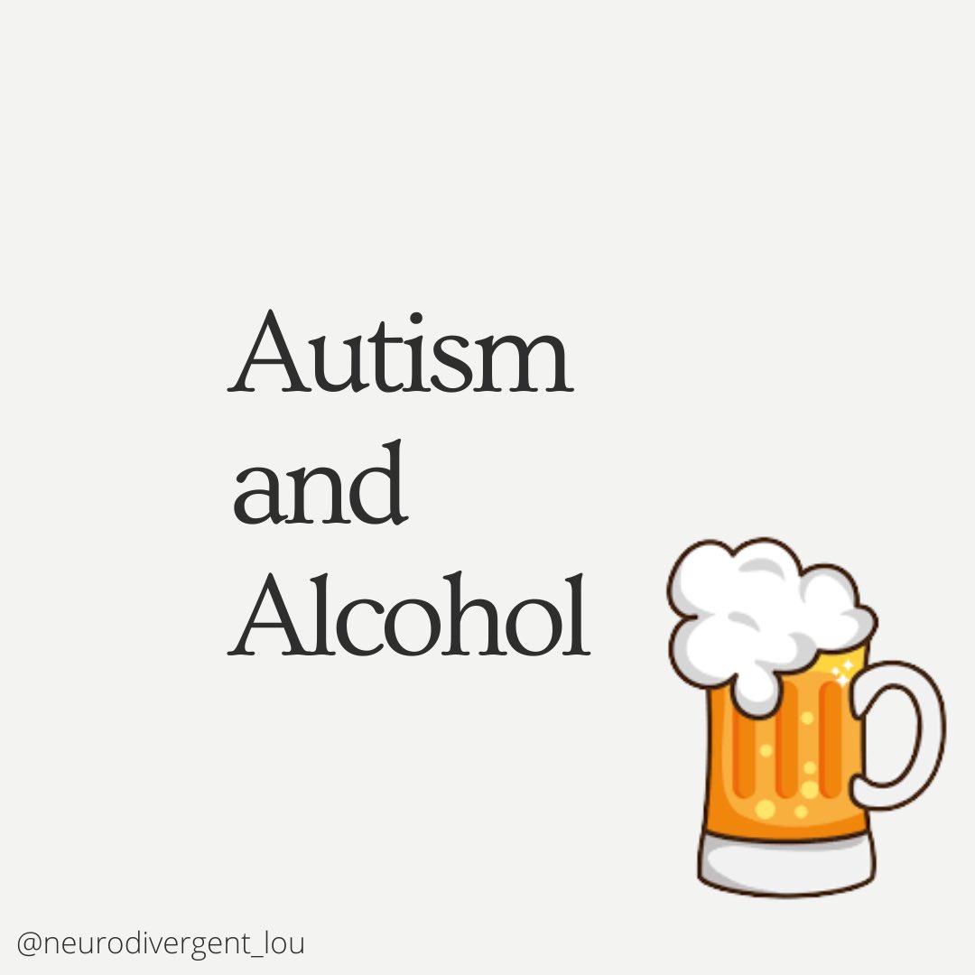 neuro_lou's tweet photo. Autism and alcohol https://t.co/tZo1RPzndn