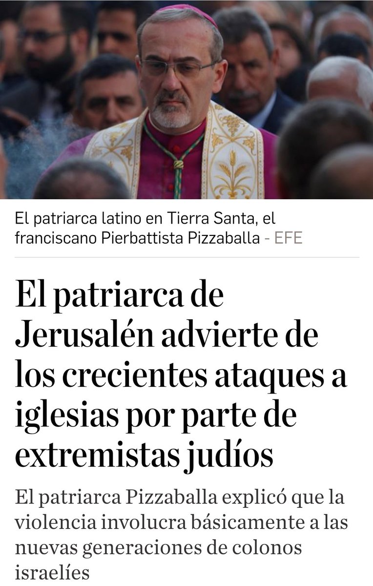 El patriarca de Jerusalén advierte de los crecientes ataques a iglesias por parte de extremistas judíos.

El patriarca Pizzaballa explicó que la violencia involucra básicamente a las nuevas generaciones de colonos judíos.
#CristianosPerseguidos