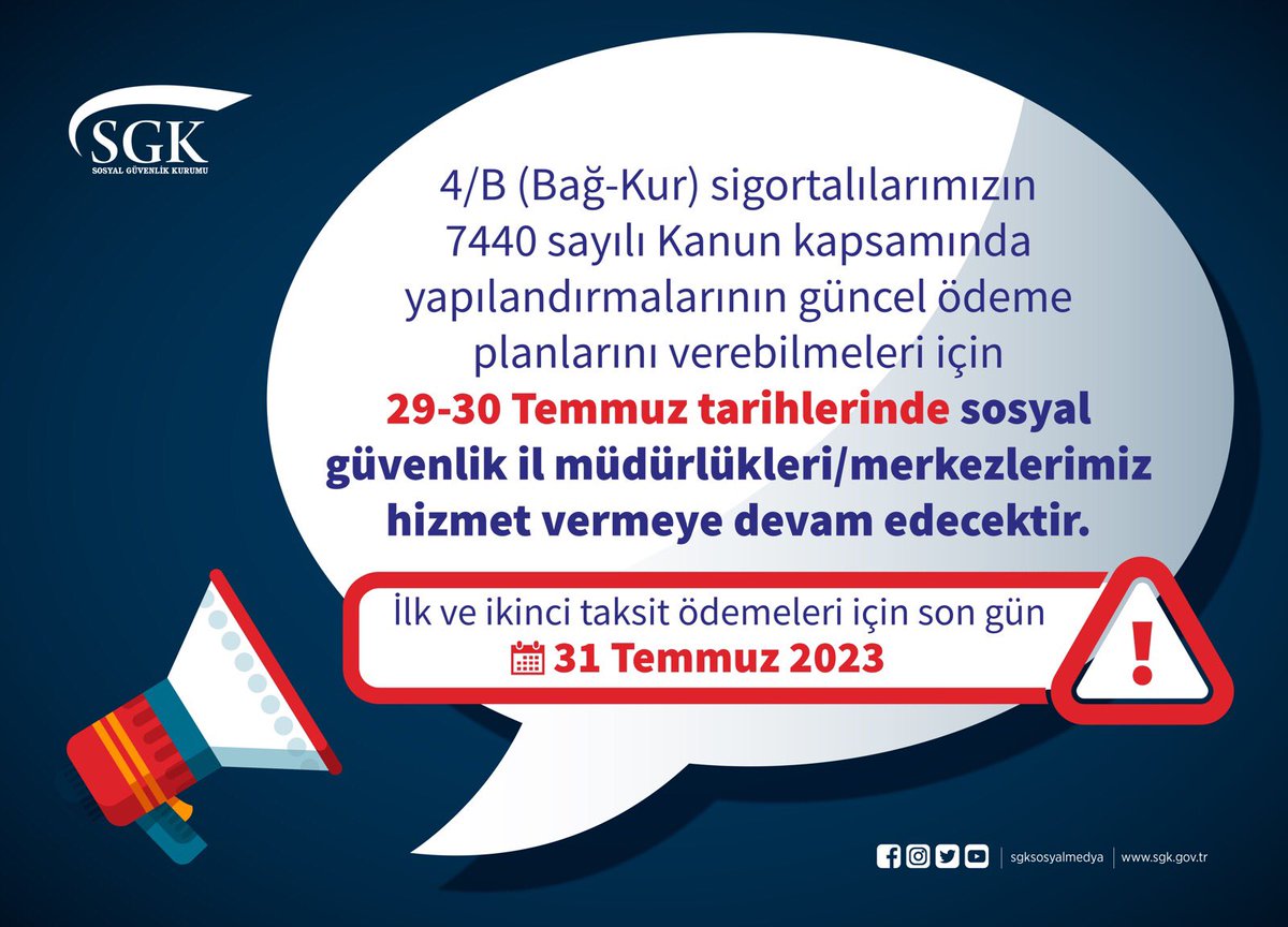 sgksosyalmedya's tweet image. 📣 4/B (Bağ-Kur) sigortalılarımızın 7440 sayılı Kanun kapsamında yapılandırmalarının güncel ödeme planlarını verebilmeleri için 29-30 Temmuz tarihlerinde sosyal güvenlik il müdürlükleri/merkezlerimiz hizmet vermeye devam edecektir.