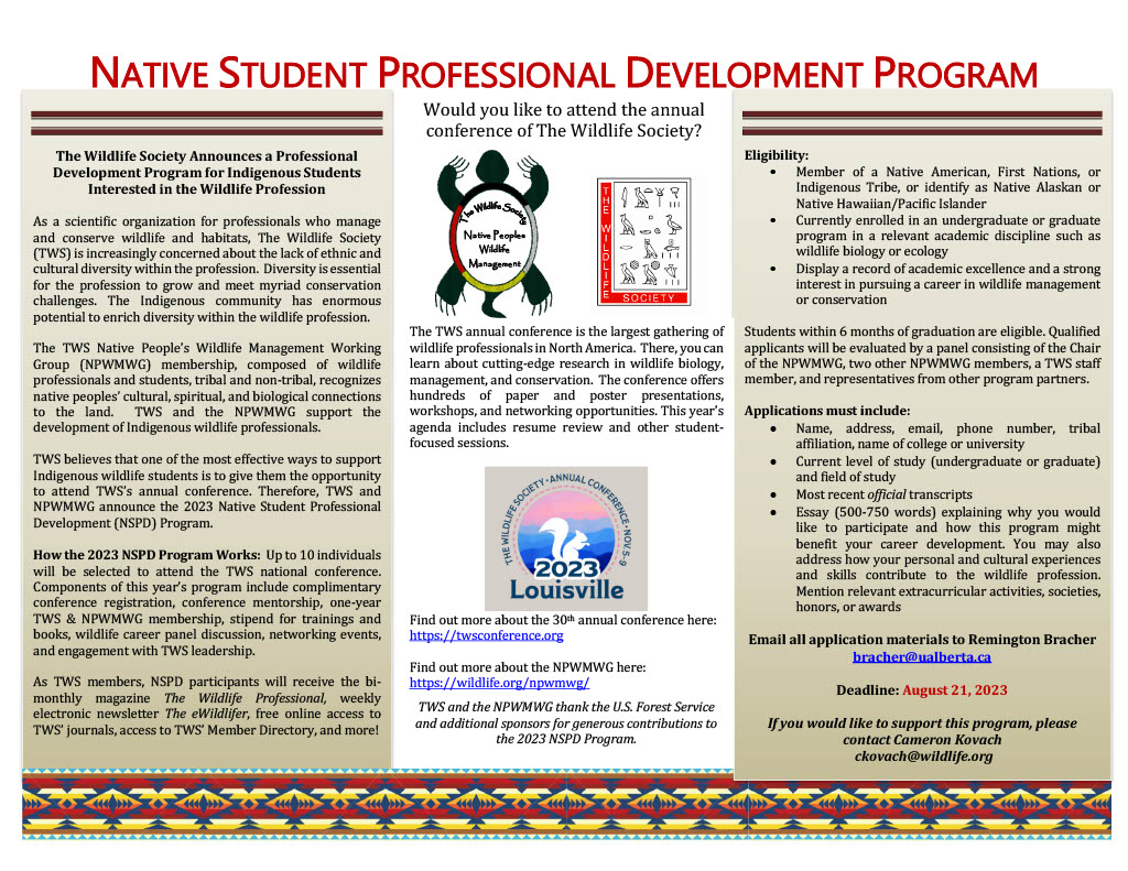 Please share! The Native Student Professional Development Program is now accepting student applications for funding to attend The @wildlifesociety annual conference in Louisville, KY. Application deadline is Aug. 21. Additional details within flyer.