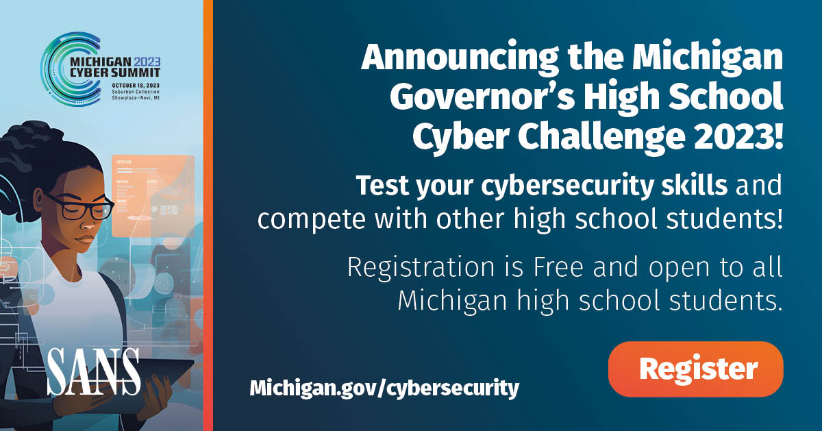 SANSInstitute's tweet photo. 🔒 Ready to test your #cybersecurity skills? Join the Michigan Governor's Cyber Challenge this summer! It's free and open to all Michigan high school students. #GHSCC #CyberStart https://t.co/hcuDEHott8 https://t.co/9YcKa6gYNr
