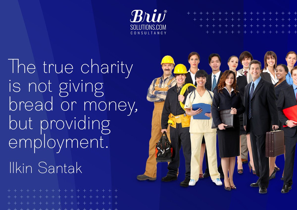 brivsolutions's tweet photo. The true charity is not giving bread or money, but providing employment.

#employment #hr #management #managementconsultancy #humanresourses https://t.co/VptcO6TK8a