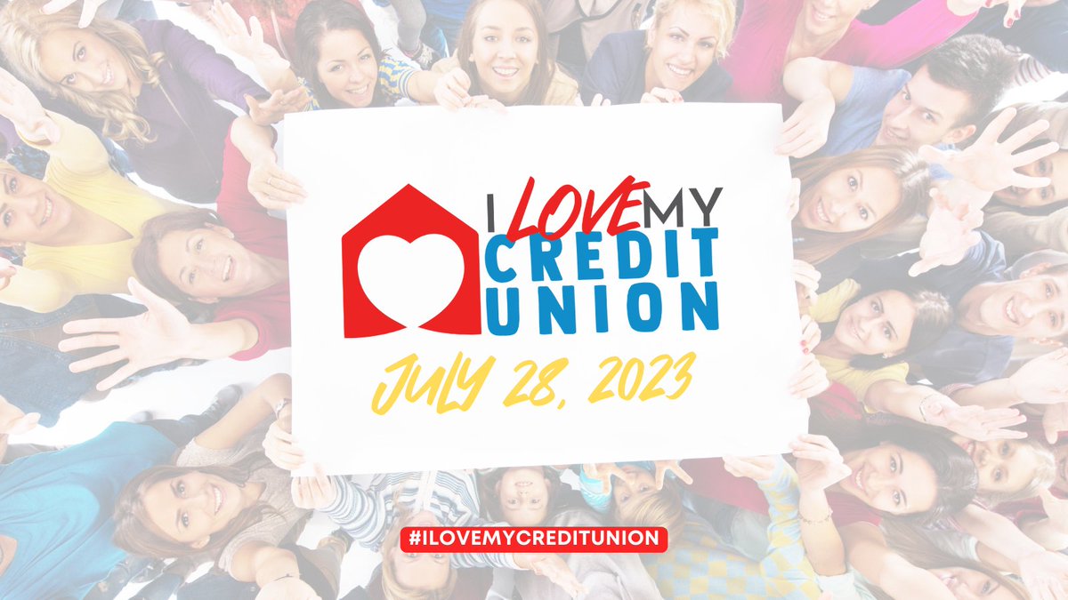 Today is #ILoveMyCreditUnionDay - Join us in celebrating Credit Unions today and everyday by sharing why you love your Credit Union!