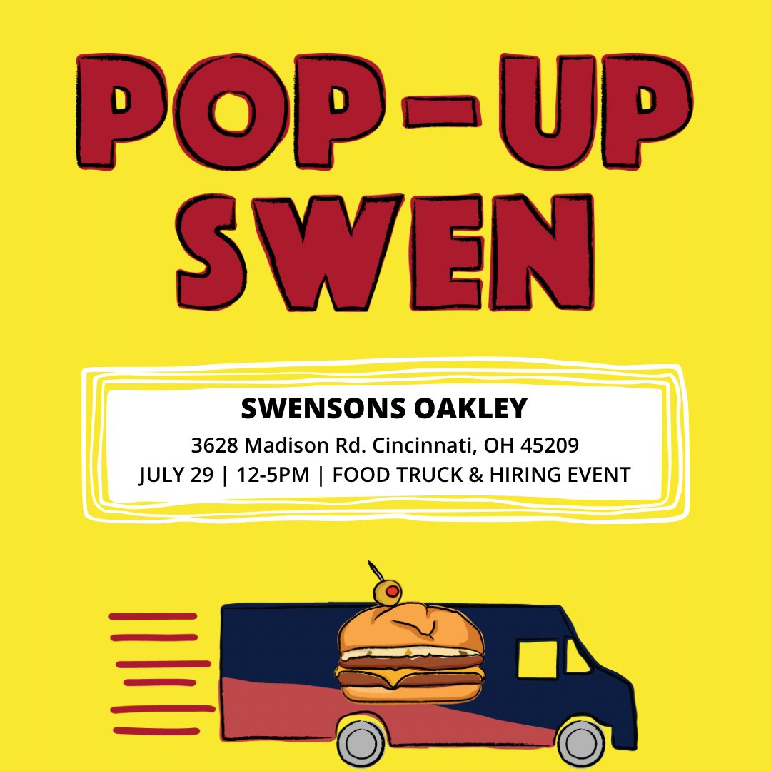 SwensonsDriveIn's tweet photo. If you’re in the Cincinnati area… The Swensons Food Truck will be at the future home of Swensons Oakley on Saturday, July 29th from 12-5pm! Stop by for an early taste of Swensons Oakley during a hiring event for Curb Servers and Kitchen Crew! https://t.co/Qf9uYpssLU