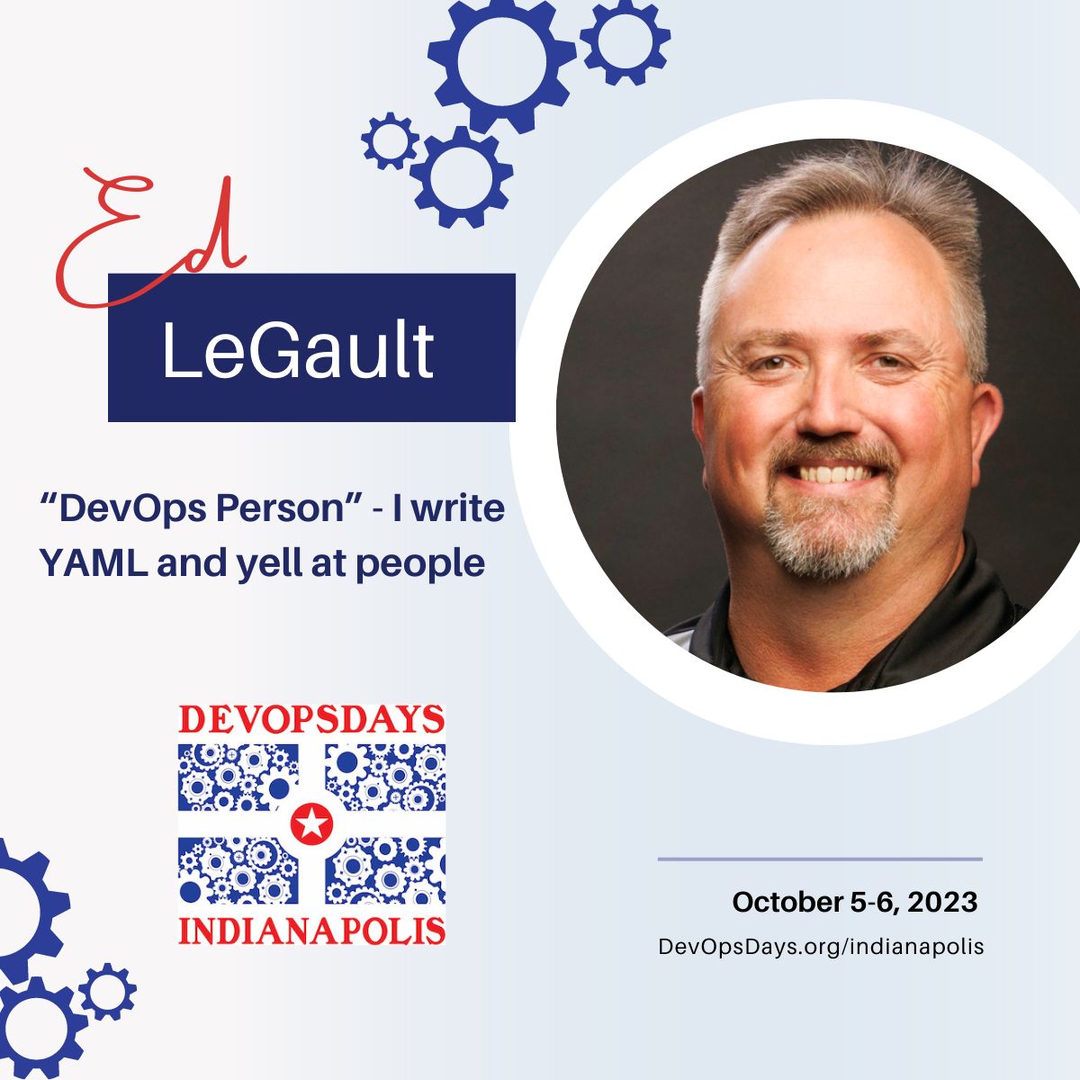 📢 Exciting News! We are thrilled to announce Ed LeGault as one  of the outstanding speakers for #DevOpsDaysIndy 2023! Ed is a seasoned #DevOps expert with a wealth of experience to share. 

🚀 Join us Oct  5-6 in Indianapolis.  View the full program:  devopsdays.org/indianapolis
