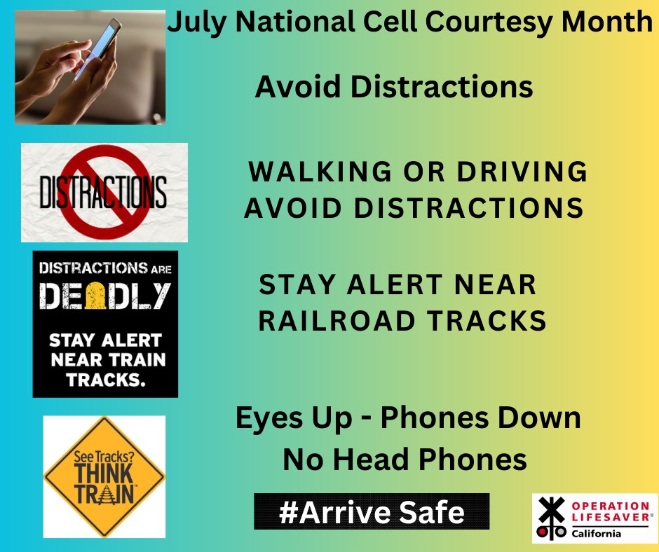 Message from @CAOpLifeSaver: National Cell Courtesy Month is coming to a close. Avoid Distractions this month and every month.  #StayAlert near tracks and trains. #EyesUp #PhoneDown #NoHeadPhones #RespectTheRails #SeeTracksThinkTrain #ArriveSafe