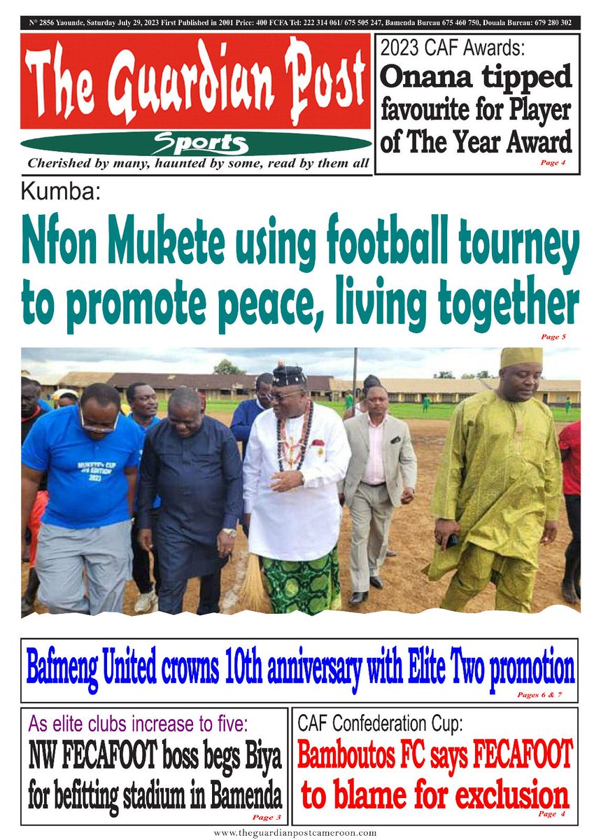 guardian_post's tweet photo. Kumba: Nfon Mukete using football tourney to promote peace, living together
As elite clubs increases to five: NW FECAFOOT boss begs Biya for befitting stadium in Bamenda
The Guardian Post Edition No. 2856 of Saturday July 29, 2023
https://t.co/VGgkZ03jjg
#theguardianpost https://t.co/QTwo8f0IRZ