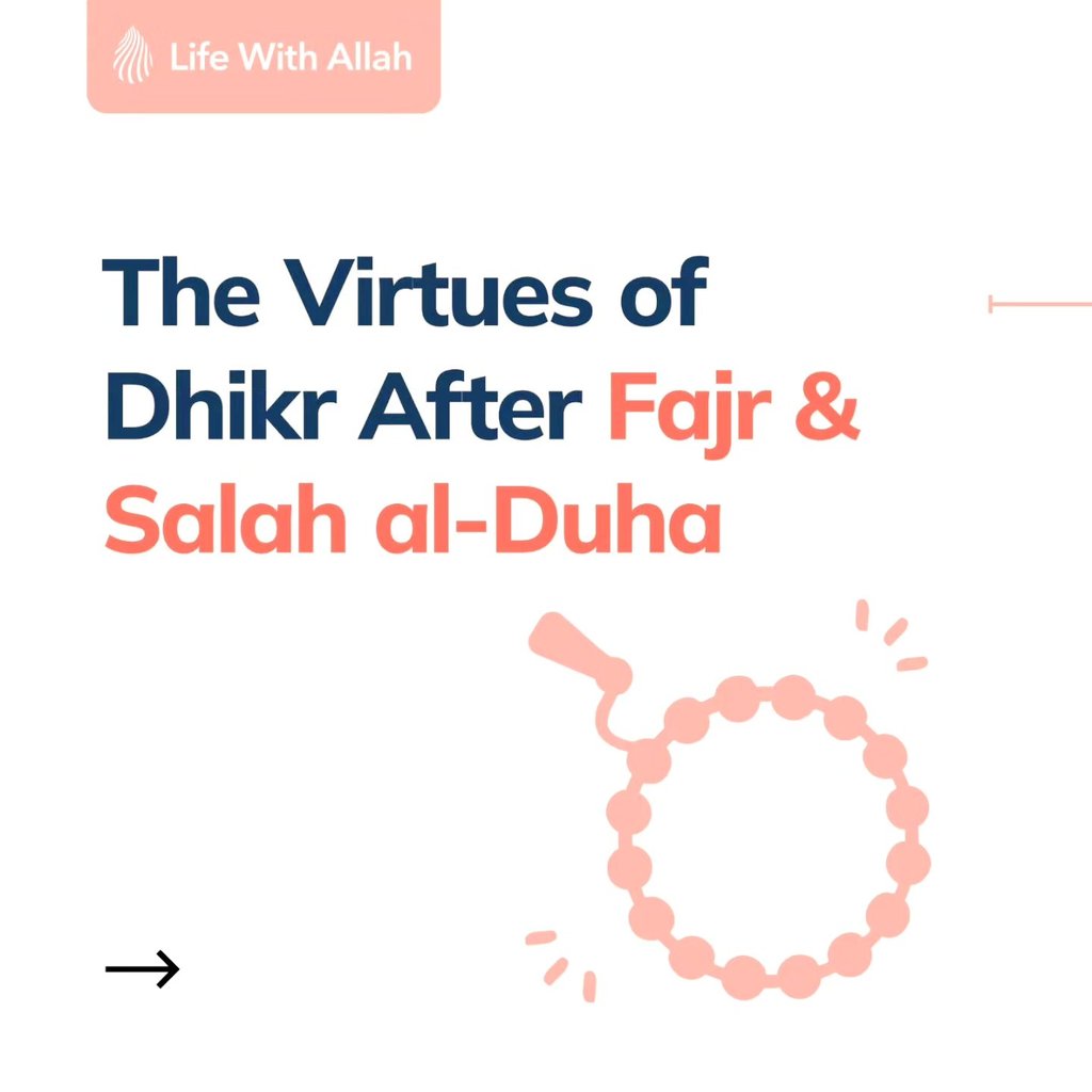 The Virtue Of Dhikr After Fajr And Salah Al-Duha. ️ Must Read 📚 https ...