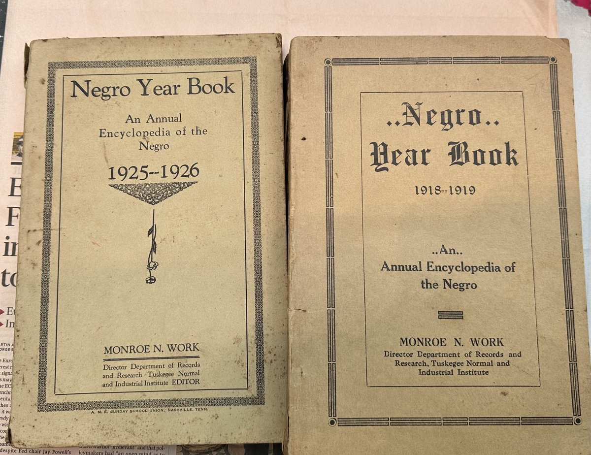 Books have stories beyond their pages. Who had them before you? Too often, folks who sell me things like these un-hardbound copies of ⁦@TuskegeeUniv ⁩’s Monroe Work’s “Negro Year Book” can’t tell me much about people who owned them before. Our people are the real archive.