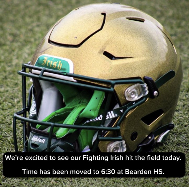 🚨 scrimmage against Bearden has been moved back to 6:30. Come support our Fighting Irish. We’re excited to see our team perform! Go Irish ☘️ 🏈