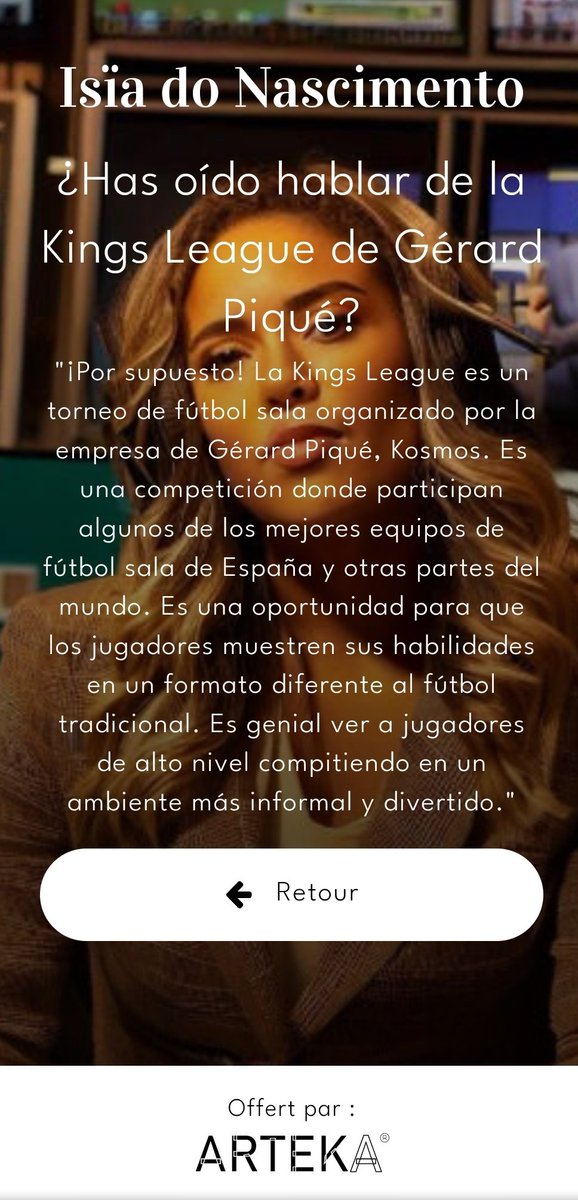fcbcyr's tweet photo. @3gerardpique Even @Arteka_fr's artificial intelligence knows all about the Kings League!
Isia Do Nascimento the virtual journalist and sports historian 😉
#ArtificialInteligence #ChatGPTP #Sport #Football https://t.co/LcJ47yYatd