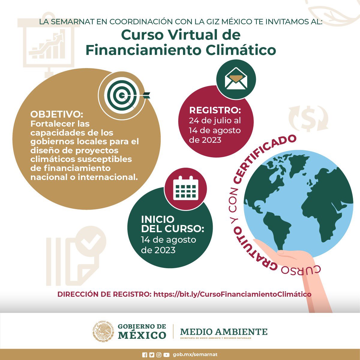 ✨ La #Semarnat, en coordinación con la @GIZMexico, te invitan a inscribirte al #CursoVirtual sobre Financiamiento Climático. 🌎🍃

📆 Tienes hasta el 14 agosto para registrarte ➡️ bit.ly/CursoFinanciam…

#SomosMedioAmbiente #CooperACCIÓN