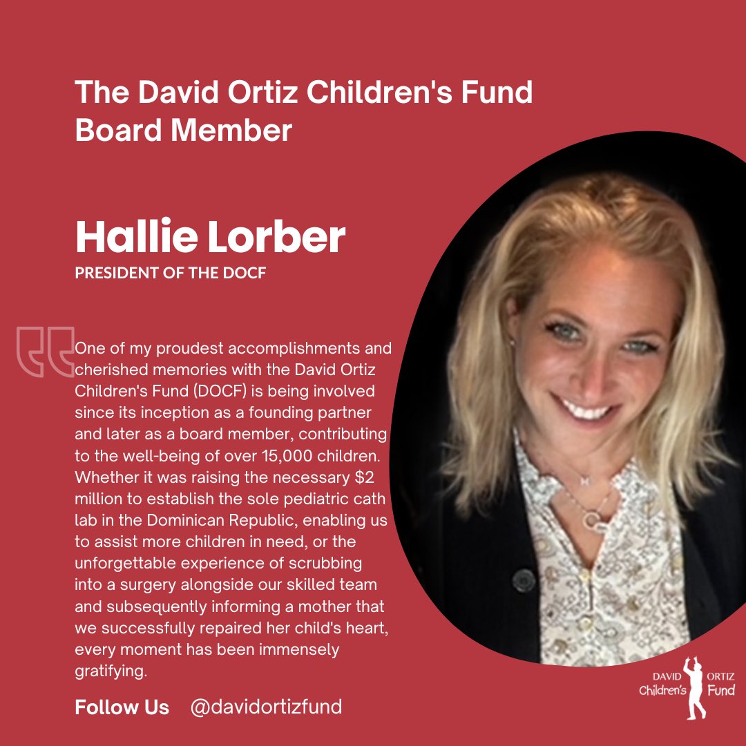 DavidOrtizFund's tweet photo. Since 2016 @HallieLorber has served as board president of #DOCF! We are so grateful for her leadership and dedication to our organization. She has led several vital programs including the initiative for the very first pediatric catheterization laboratory in The DR. https://t.co/vs1pmzUoZR