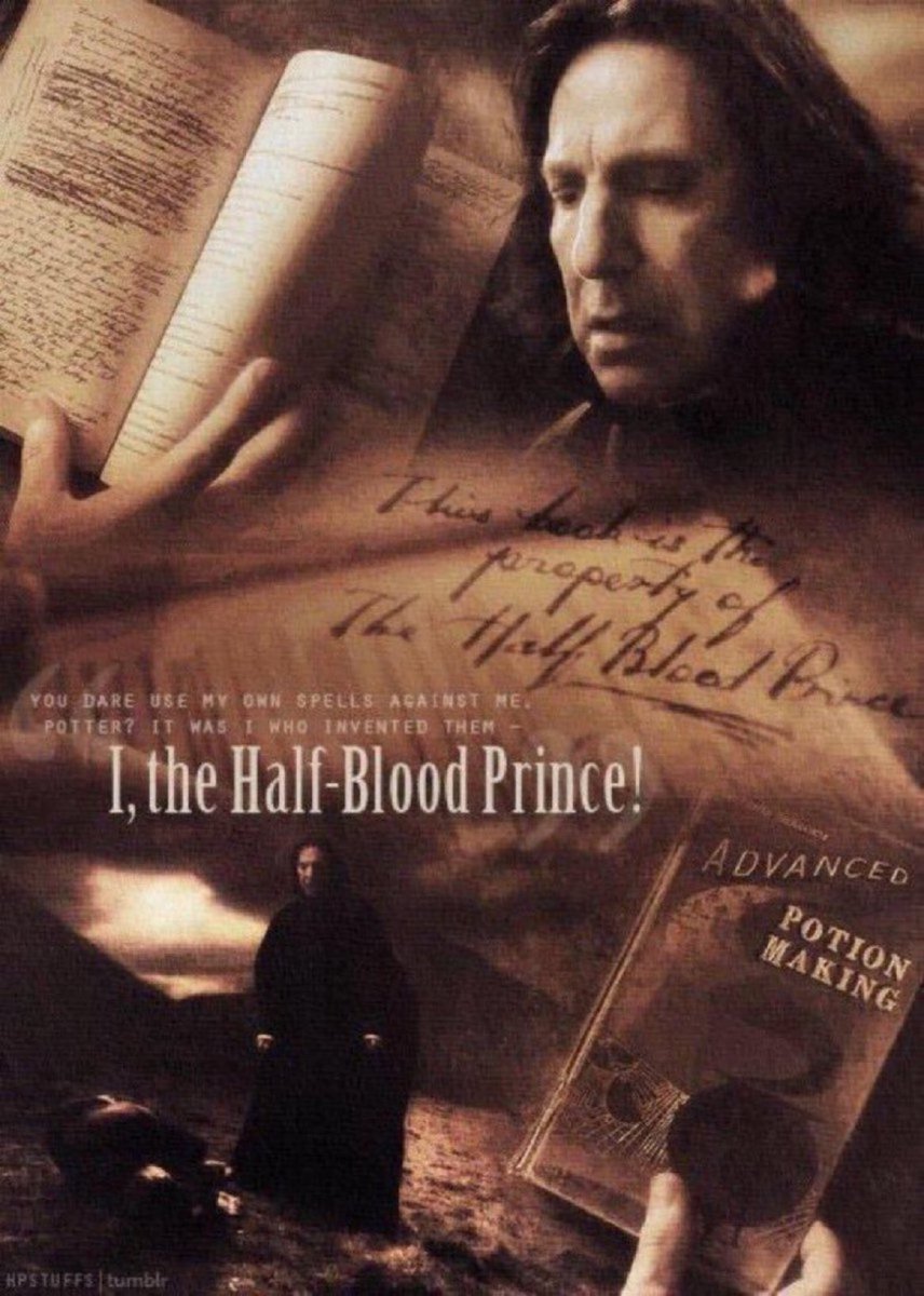 "You dare use my own spells against me, Potter? Yes, I'm the Half-Blood Prince" – Snape to Harry