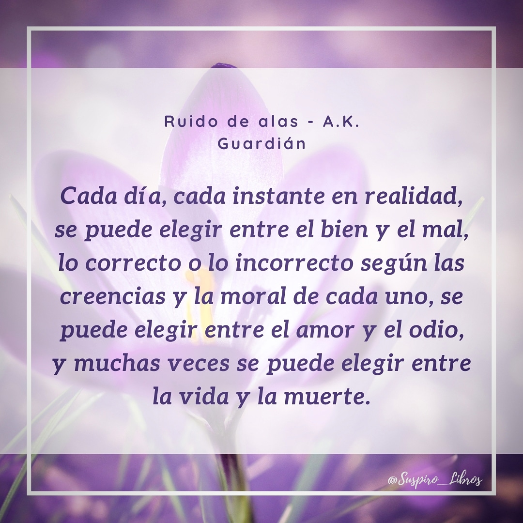 Suspiro_Libros's tweet photo. "Cada día, cada instante en realidad, se puede elegir entre el bien y el mal, lo correcto o lo incorrecto según las creencias y la moral de cada uno..."

-A. K. Guardián 

@AK_Guardian
#RuidoDeAlas
#AKGuardián
#Frases
#FrasesDeLibros https://t.co/EHNdqpeH6K