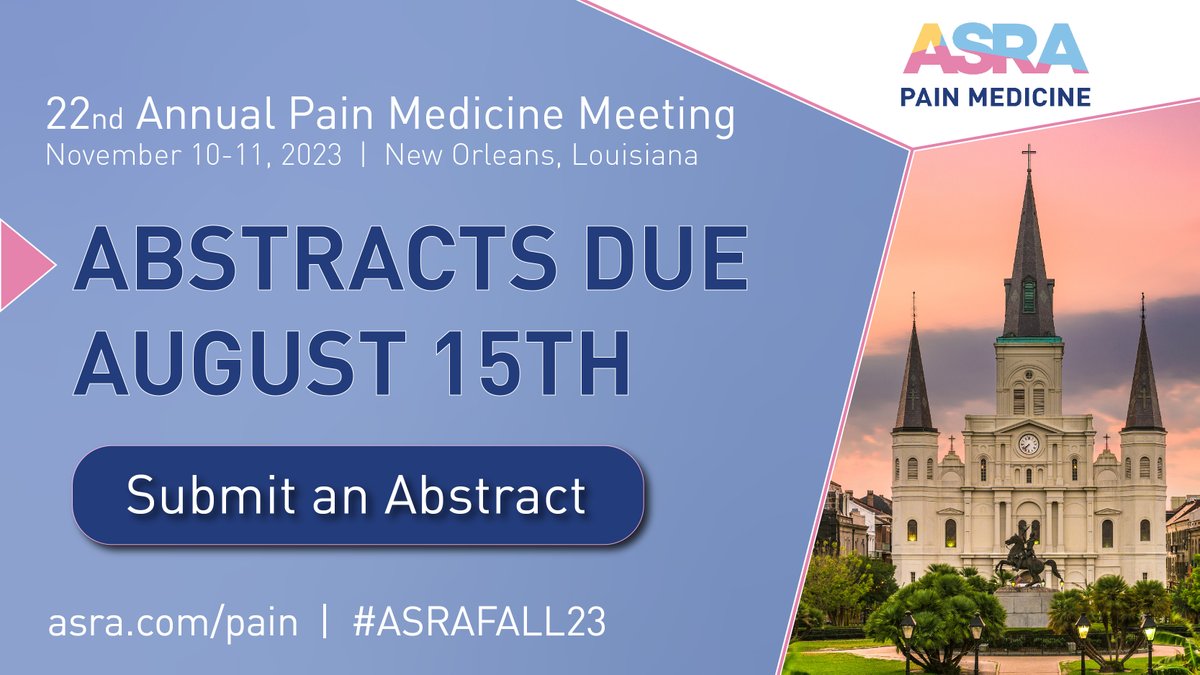 Submit your scientific #abstracts, medically challenging cases, and safety QA/QI projects to #ASRAFALL23 by August 15th at 11:59 PM ET! With a theme of “Precision Pain Medicine', we encourage abstracts that focus on a personal approach to #painmedicine. ➡ asra.com/pain
