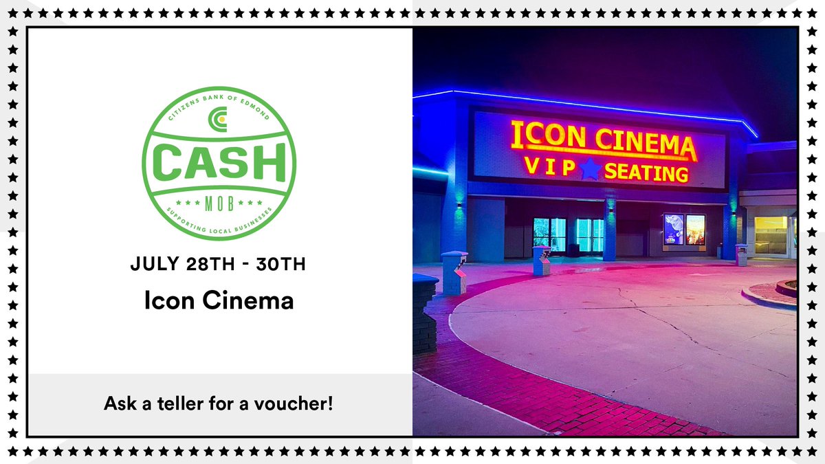 CitizensEdmond's tweet image. Join us in supporting small businesses with CBE Cash Mobs! Grab a $10 voucher from Citizens Bank of Edmond or Icon Cinema Edmond and head over to Icon Cinema from July 28th-30th.

Don't forget to tag and follow us in your social media posts with #cbecashmob!