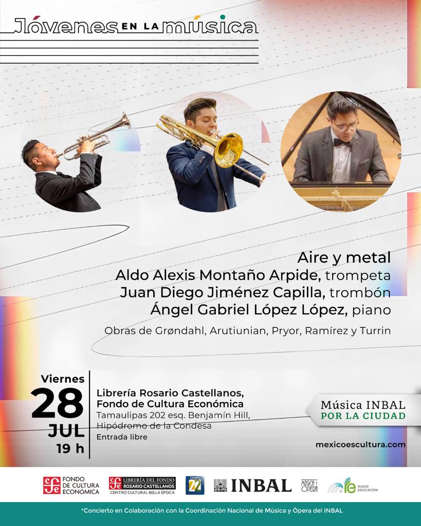 FCEMexico's tweet photo. ¡Es hoy!
Ven a las 19 hrs a @FCEBellaEpoca para el concierto "Jóvenes en la música". Con la interpretación de las obras de #Grøndahl, #Arutiunian, #Pryor, #Ramírez y #Turrin, por Aldo Alexis Montaño,trompeta; Juan Diego Jiménez, trombón; y Ángel Gabriel López, piano. ¡No faltes! https://t.co/jrxED8hDk8