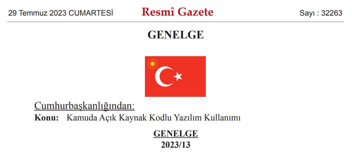 🇹🇷 Cumhurbaşkanlığı, kamuda açık kaynak kodlu yazılıma ilişkin yeni bir genelge yayımladı (2023/13). Amaç (1) tasarruf, (2) üretici bağımlılığının azaltılması ve (3) siber güvenlik. Dijital Dönüşüm Ofisi yol haritasını çizecek ve tebliği icra edecek. 

resmigazete.gov.tr/eskiler/2023/0…